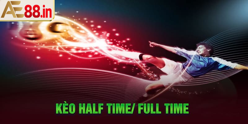 Những lưu ý khi cược kèo nửa trận/toàn trận